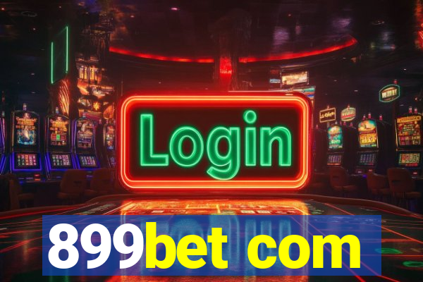 899bet com